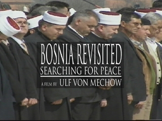 Bosnia Revisited