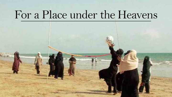 For a Place under the Heavens