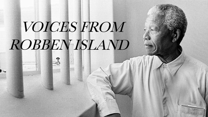 Voices From Robben Island