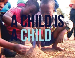 A Child is A Child