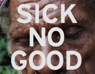 Sick No Good