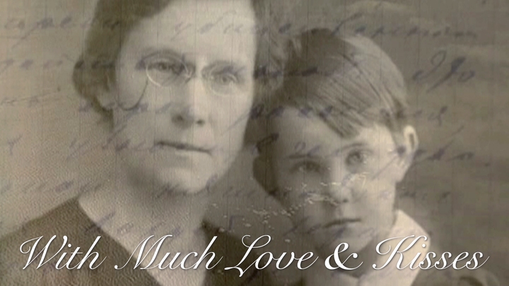 With Much Love and Kisses