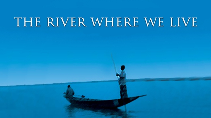 The River Where We Live