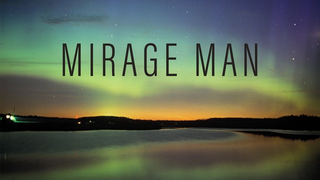 Mirage Man