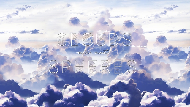 Clouds Are Not Spheres