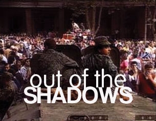 Out Of The Shadows