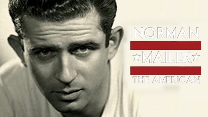 Norman Mailer: The American