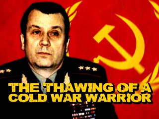 The Thawing of a Cold War Warrior