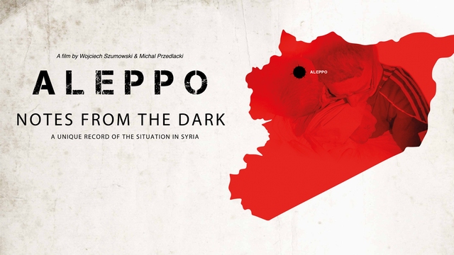 Aleppo. Notes from the Dark