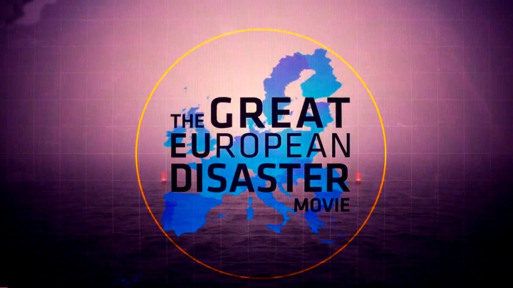 The Great European Disaster Movie