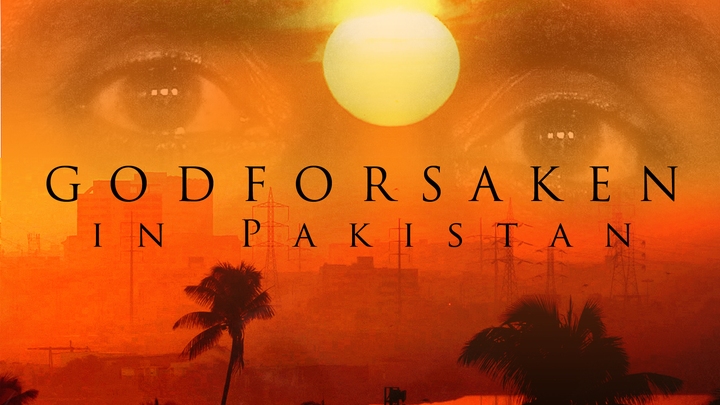 Godforsaken in Pakistan