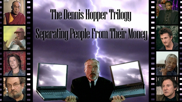 The Dennis Hopper Trilogy