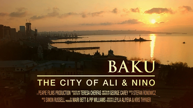 Baku: The City of Ali and Nino