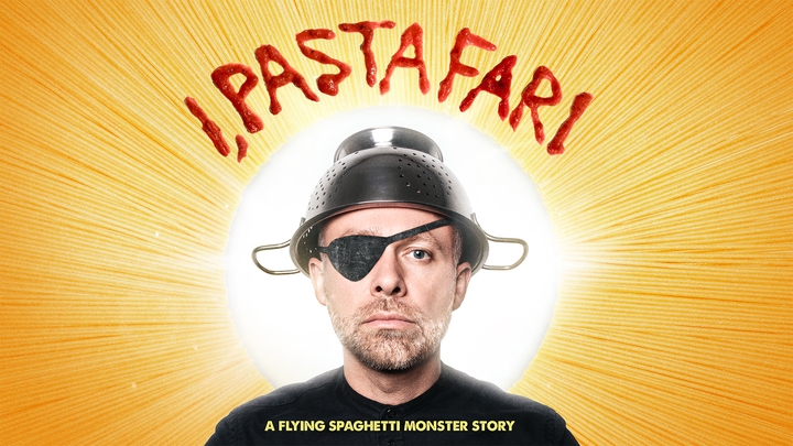 I, Pastafari: A Flying Spaghetti Monster Story