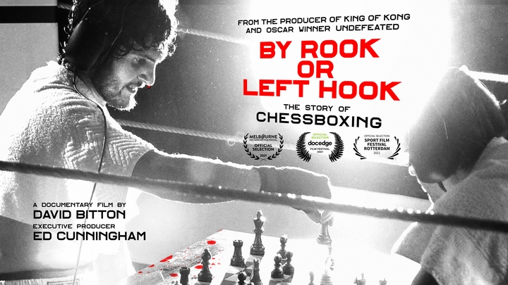 By Rook or Left Hook: The Story of Chessboxing
