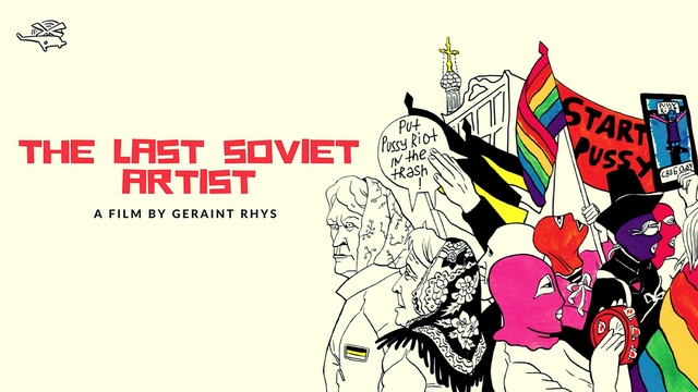 The Last Soviet Artist