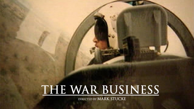 The War Business (Academic Version)