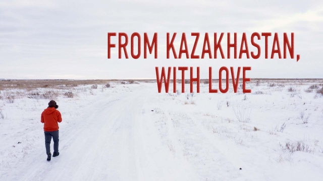 From Kazakhstan, With Love
