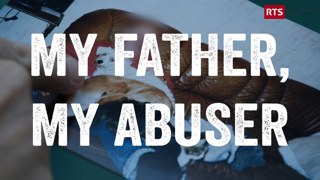 My Father, My Abuser