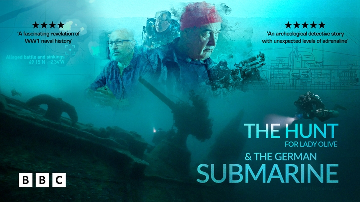 The Hunt for Lady Olive & The German Submarine