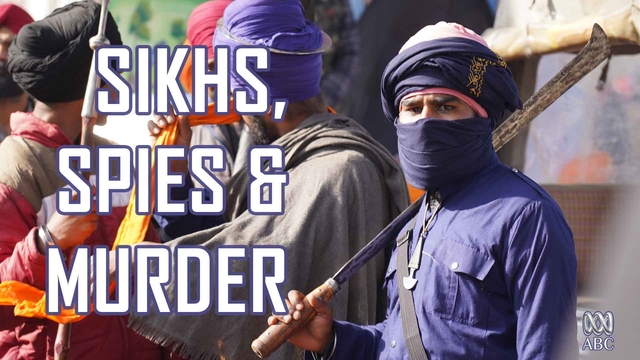 Sikhs, Spies and Murder