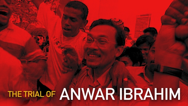 The Trial of Anwar Ibrahim