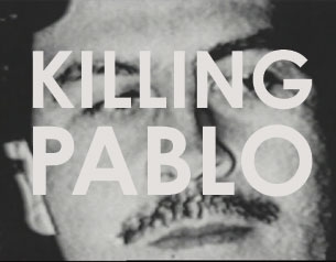 Killing Pablo