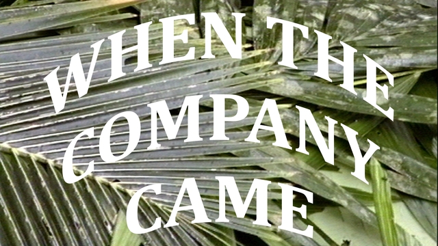 When the Company Came